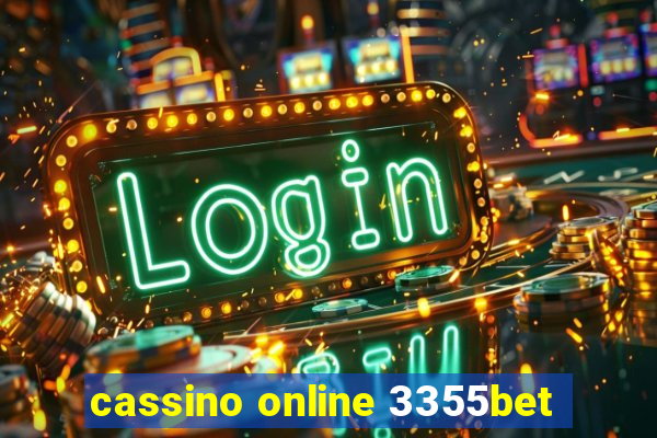 cassino online 3355bet